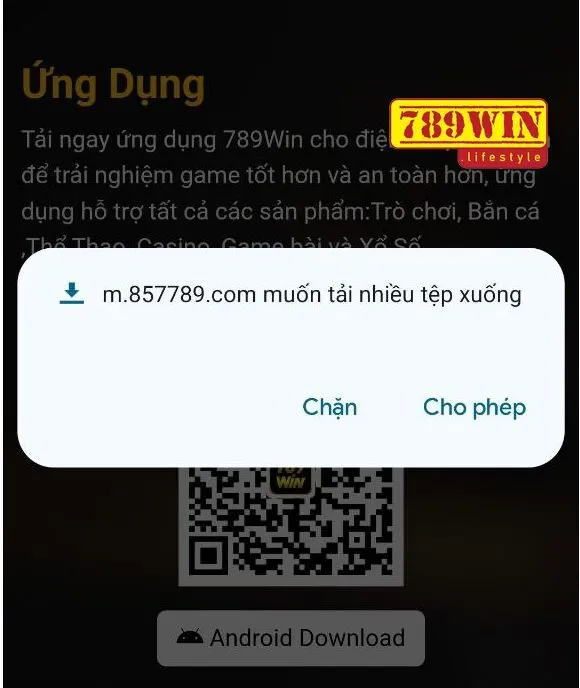 Cho phép tải ứng dụng app 789win về điện thoại